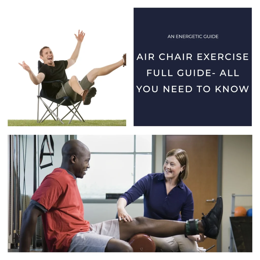 Air chair exercise full guide- All you need to know