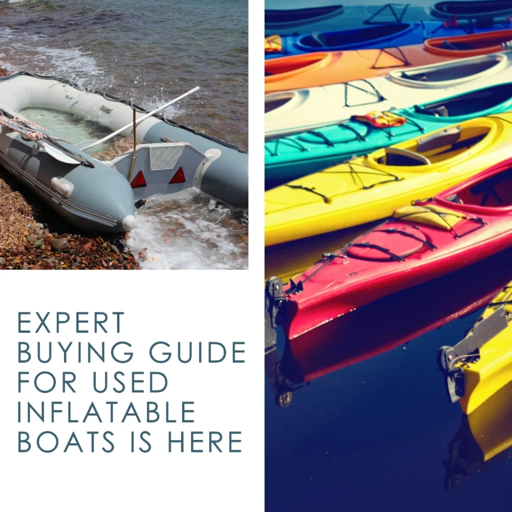 Expert Buying Guide For Used Inflatable Boats Is Here