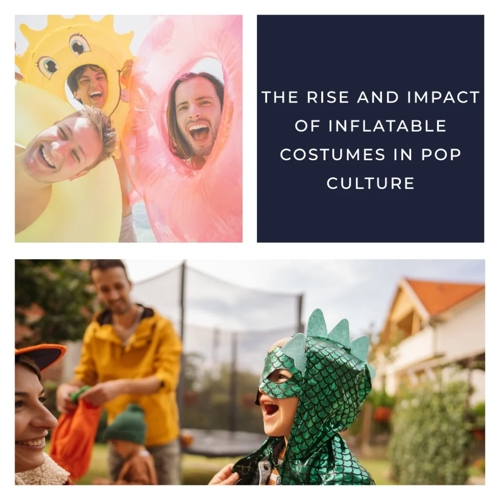 The Rise and Impact of Inflatable Costumes in Pop Culture