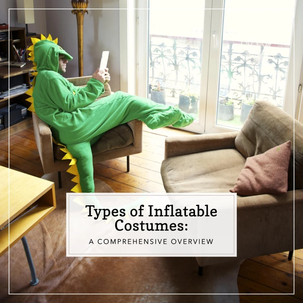 Types of Inflatable Costumes A Comprehensive Overview